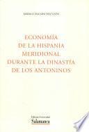 Economía de Hispania meridional durante dinastía de los Antoninos