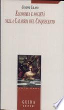 Economia e società nella Calabria del Cinquecento