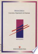 Economía y organización de empresas. Materiales didácticos. Bachillerato