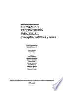 Economía y reconversión industrial
