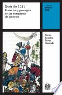 Ecos de 1521: Portentos y presagios en las conquistas de América