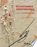 Ecuaciones inesperadas. Collages de Edmundo Aquino