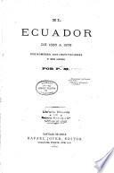 Ecuador de 1825 [i.e. mil ochocientos veinte y cinco] a 1875