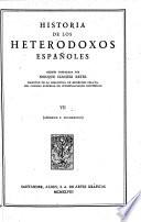 Edición nacional de las Obras completas. Con un prólogo del Excmo. Sr. D. José Ibáñez Martín: Historia de los heterodoxos españoles