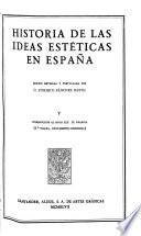 Edición nacional de las obras completas de Menéndez Pelayo: Historia de las ideas estéticas en España