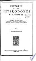 Edición nacional de las obras completas de Menéndez Pelayo: Historia de los heterdoxos espanoles