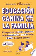 Educación canina para toda la familia