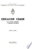 Educación Común en la Capital, Provincias, y Territorios Nacionales