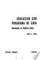 Educación con programa de guía