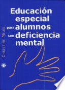 Educación especial para alumnos con deficiencia mental