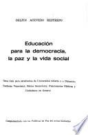 Educación para la democracia, la paz y la vida social