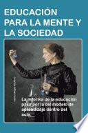 Educacion Para La Mente Y La Sociedad