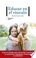 Educar en el vínculo