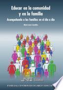 Educar en la comunidad y en la familia