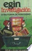 Egin investigación