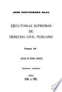 Ejecutorias supremas de derecho civil peruano: Juicios de menor cuantía, años 1936 a 1953