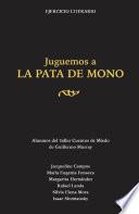 Ejercicio Literario. Juguemos a la pata de mono