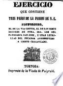 Ejercicio que contiene tres pasos de la pasion de N.S. Jesucristo