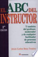El abc del instructor / ABC Instructor