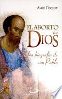 EL ABORTO DE DIOS