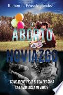 El Aborto Y El Noviazgo