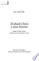 El abuelo Cheno y otras historias