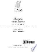 El abuelo ya no duerme en el armario