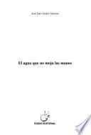 El agua que no moja las manos