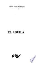 El águila