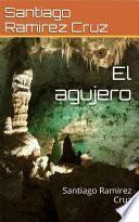 El agujero