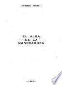 El alba de la mandragora