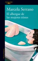 El albergue de las mujeres tristes