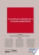 El alcance de la invalidez de la actuación administrativa