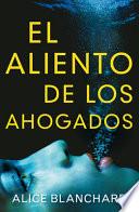 El Aliento de Los Ahogados