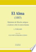 El alma. Opiniones de filósofos antiguos y modernos sobre la esencia humana (1885)