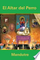 El altar del perro