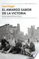 El amargo sabor de la victoria