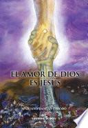 El amor de Dios es Jesús