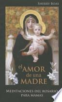 El Amor de una Madre