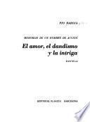 El amor, el dandismo y la intriga