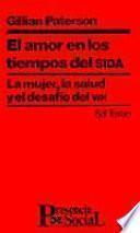 El amor en los tiempos del Sida
