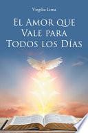 El Amor que Vale para Todos los Días