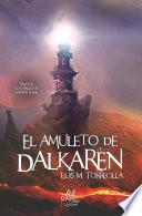 El amuleto de Dalkarén