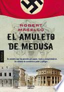 El amuleto de Medusa