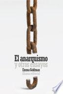 El anarquismo y otros ensayos