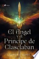 El Angel y el Príncipe de Clasclaban