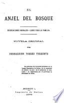 El anjel del bosque (recreciones morales, libro para la familia)