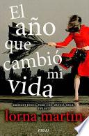 El año que cambió mi vida