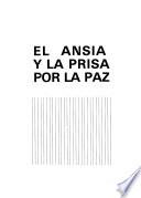 El ansia y la prisa por la paz