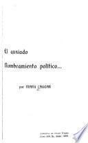 El ansiado nombramiento político